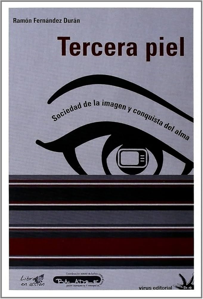 Tercera piel - La influencia de los medios digitales